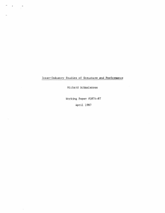 Inter-Industry  Studies  of  Structure  and ... Richard  Schmalensee Working  Paper  #1874-87 April  1987