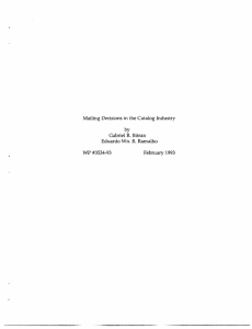 Mailing  Decisions  in  the  Catalog ... by Gabriel  R.  Bitran Eduardo Wn.  R.  Ramalho