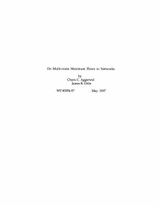 On  Multi-route  Maximum  Flows  in ... by Charu C. Aggarwal James B. Orlin