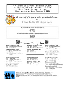4 Sunday of Advent,  December 24,2006 Holy Family, December 31, 2006