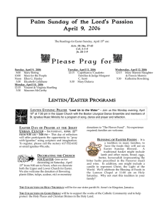 g P l e as e  Pr ay  f... Palm Sunday of the Lord’s Passion April 9, 2006