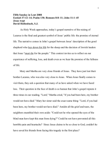 Fifth Sunday in Lent 2008 Jesus wept David Hollenbach, S.J.