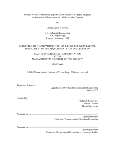 Ground Access to Domestic Airports: The Creation of a Federal... to Streamline Enhancement and Modernization Projects