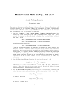 Homework for Math 6410 §1, Fall 2010 Andrejs Treibergs, Instructor