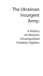 The Ukrainian Insurgent Army: A History