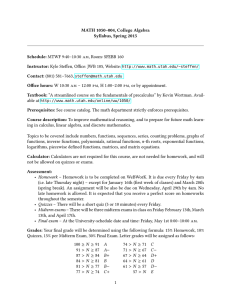 MATH 1050–004, College Algebra Syllabus, Spring 2015 Schedule: