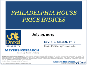 PHILADELPHIA HOUSE PRICE INDICES July 13, 2015 KEVIN C. GILLEN, Ph.D.