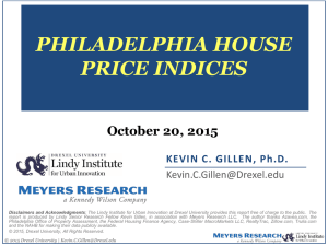 PHILADELPHIA HOUSE PRICE INDICES October 20, 2015 KEVIN C. GILLEN, Ph.D.