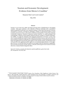 Tourism and Economic Development: Evidence from Mexico’s Coastline ∗ Benjamin Faber