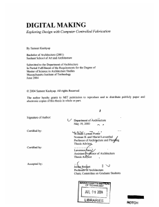 DIGITAL MAKING Exploring Design with Computer Controlled Fabrication