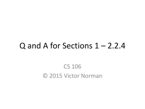 Q and A for Sections 1 – 2.2.4 CS 106