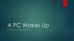 A PC Wakes Up A STORY BY VICTOR NORMAN