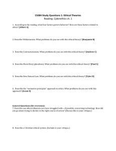 CS384	Study	Questions	1:	Ethical	Theories  Cyberethics
