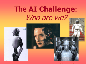 Who are we? AI Challenge Images Copyright Twentieth Century Fox, Paramount, Sony;
