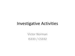 Investigative Activities Victor Norman IS333 / CS332