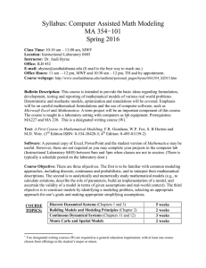 Syllabus: Computer Assisted Math Modeling MA 354−101 Spring 2016