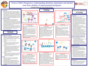 From a Child’s Perspective: Understanding detention, deportation and familial