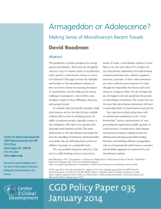 Armageddon or Adolescence?  Making Sense of Microfinance’s Recent Travails David Roodman