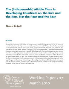 The (Indispensable) Middle Class in Developing Countries; or, The Rich and