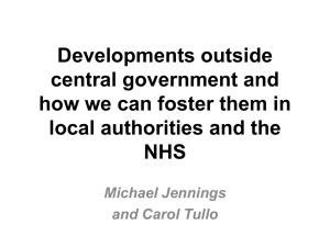 Developments outside central government and how we can foster them in