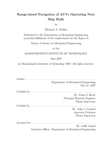 Range-based Navigation of AUVs Operating Near Ship Hulls Michael A. Kokko