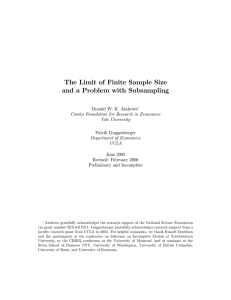 The Limit of Finite Sample Size and a Problem with Subsampling