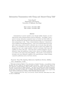 Information Transmission with Cheap and Almost-Cheap Talk