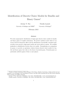 Identification of Discrete Choice Models for Bundles and Binary Games ∗