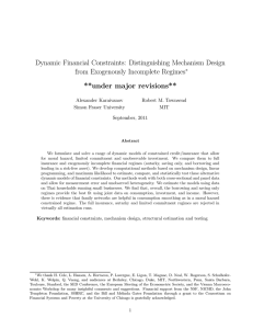 Dynamic Financial Constraints: Distinguishing Mechanism Design from Exogenously Incomplete Regimes