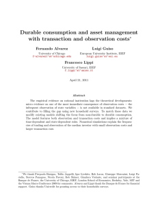 Durable consumption and asset management with transaction and observation costs ∗ Fernando Alvarez