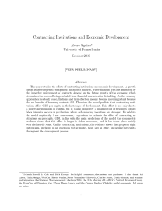 Contracting Institutions and Economic Development Alvaro Aguirre University of Pennsylvania October 2010
