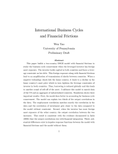 International Business Cycles and Financial Frictions Wen Yao University of Pennsylvania