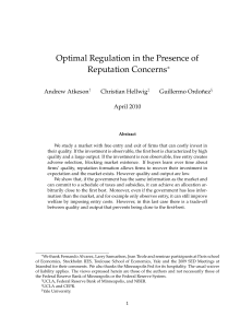 Optimal Regulation in the Presence of Reputation Concerns ∗ Andrew Atkeson