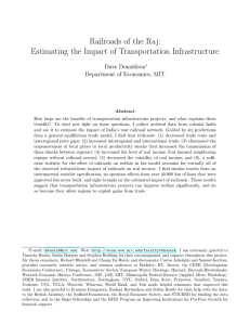 Railroads of the Raj: Estimating the Impact of Transportation Infrastructure Dave Donaldson