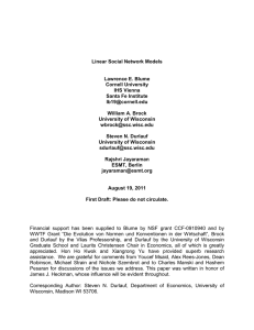 Linear Social Network Models Lawrence E. Blume Cornell University