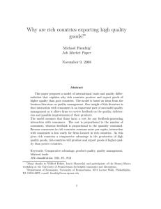 Why are rich countries exporting high quality goods? ∗ Michael Fuenfzig