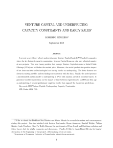 VENTURE CAPITAL AND UNDERPRICING: CAPACITY CONSTRAINTS AND EARLY SALES ROBERTO PINHEIRO September 2008