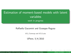 Estimation of moment-based models with latent variables work in progress