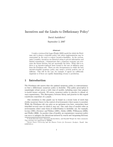 Incentives and the Limits to Deflationary Policy ∗ David Andolfatto September 2, 2007