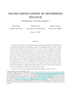MACRO IMPLICATIONS OF HOUSEHOLD FINANCE Preliminary and Incomplete