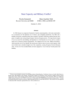 State Capacity and Military Conflict Nicola Gennaioli Hans-Joachim Voth ∗