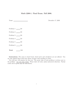 Math 2200-1. Final Exam. Fall 2008.