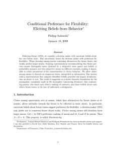 Conditional Preference for Flexibility: Eliciting Beliefs from Behavior Philipp Sadowski January 18, 2009