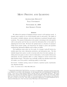 Menu Pricing and Learning Alessandro Bonatti Yale University November 21, 2008