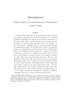 Rationalization Vadim Cherepanov, Timothy Feddersen and Alvaro Sandroni. August 25, 2008