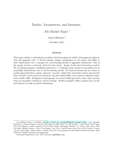 Doubts, Asymmetries, and Insurance Job Market Paper ∗ Anmol Bhandari