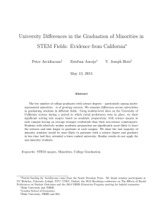 University Differences in the Graduation of Minorities in ∗ Peter Arcidiacono