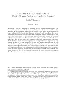 Why Medical Innovation is Valuable: ∗