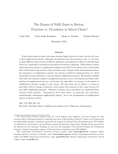 The Demise of Walk Zones in Boston: ∗ Umut Dur