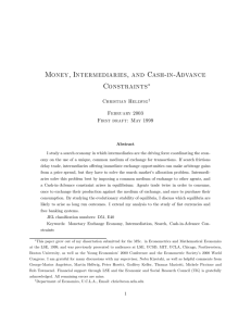 Money, Intermediaries, and Cash-in-Advance Constraints ∗ Christian Hellwig